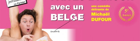 "Faites l’amour avec un Belge"