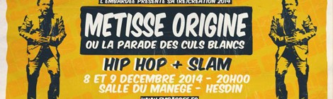 "Métisse Origine ou La Parade des Culs Blancs" 