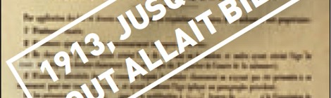 Le Théâtre-Ô-bar de la baie de Somme présente... 1913, Jusque-là, tout allait bien !