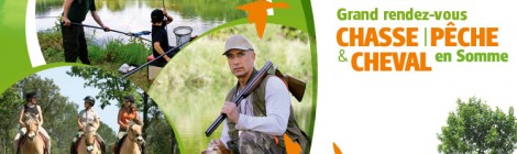 Grand Rendez-vous Chasse Pêche et Cheval en Somme