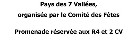 Balade au Pays des 7 Vallées réservée aux R4 et 2CV