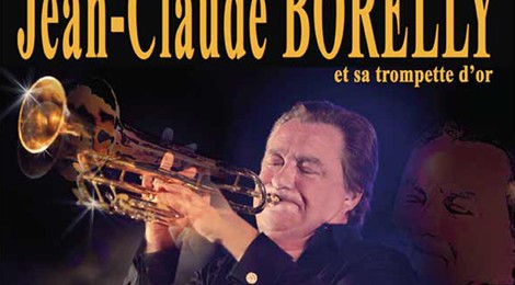 Concert exceptionnel de Jean-Claude Borelly et sa trompette d’or