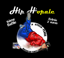 8ème Battle Hip H’opale