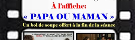 Projection " Papa ou Maman"