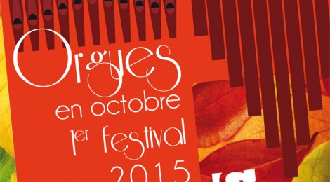 Festival "Orgues en Octobre", 1ère édition.