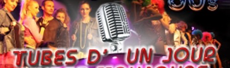 Tubes d’un jour, tubes toujours.