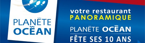 PLANÈTE OCÉAN FÊTE SES 10 ANS