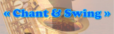 CHANT & SWING