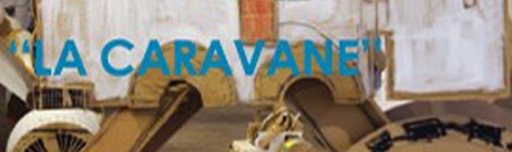 LA CARAVANE