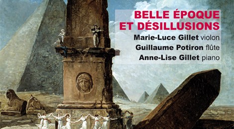 BELLE ÉPOQUE ET DÉSILLUSIONS