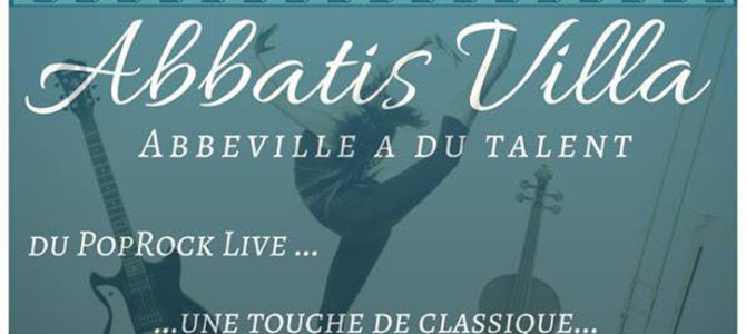 ABBEVILLE A DU TALENT