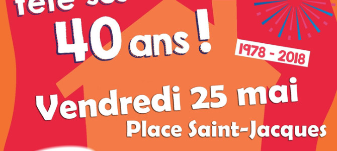 LA MAISON POUR TOUS FÊTE SES 40 ANS