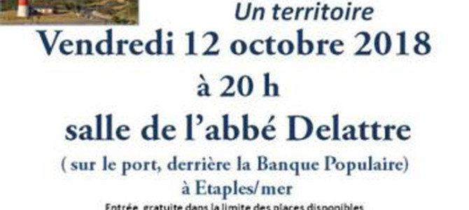 MONTREUIL, ÉTAPLES, LE TOUQUET-BERCK : DES HISTOIRES, UN TERRITOIRE