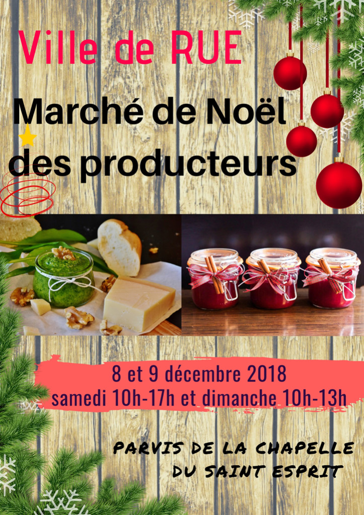 08 12 Rue Marché de Noël des producteurs 2018_Ville de RUE