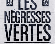 LES NÉGRESSES VERTES EN CONCERT