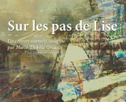 SUR LES PAS DE LISE