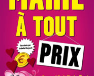 MARIÉS À TOUT PRIX