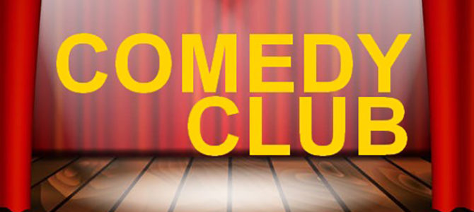 COMEDY CLUB
