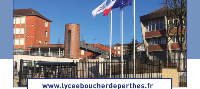 CORONAVIRUS / COVID-19 / PORTES-OUVERTES ANNULÉES AU LYCÉE BOUCHER DE PERTHES