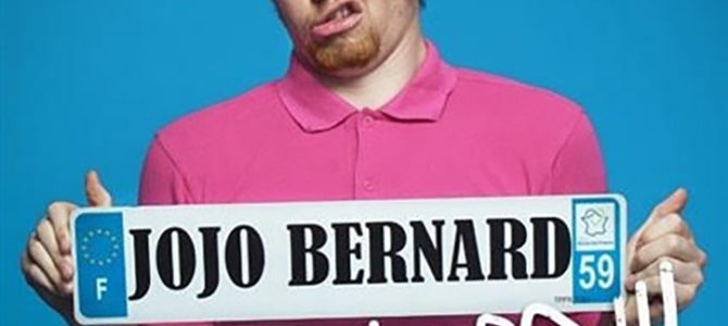 JOJO BERNARD DANS « SA M'SUL TRO »