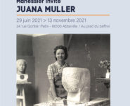 MANESSIER INVITE JUANA MULLER / Exposition temporaire.