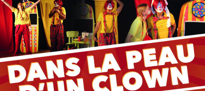 DANS LA PEAU D’UN CLOWN