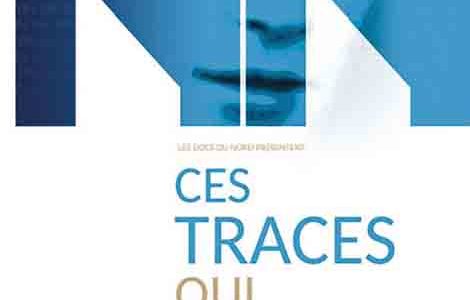 CES TRACES QUI RESTENT
