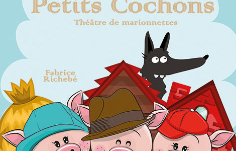 LES 3 PETITS COCHONS