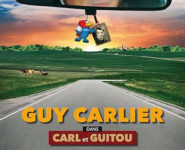 GUY CARLIER DANS CARL ET GUITOU 