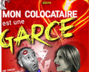 MON COLOCATAIRE EST UNE GARCE