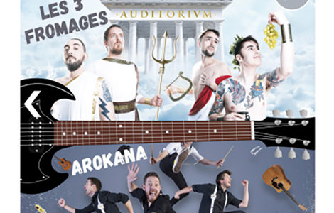 CONCERT DE ROCK AROKANA ET LES 3 FROMAGES
