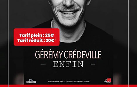 GÉRÉMY CRÉDEVILLE « ENFIN »