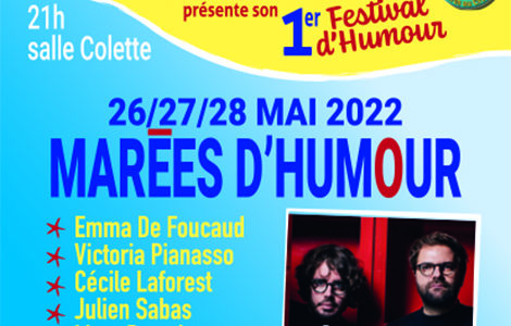 FESTIVAL LES MARÉES D’HUMOUR