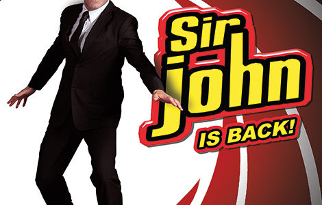 SIR JOHN IS BACK