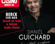 DANIEL GUICHARD « SI C’ETAIT À REFAIRE… »