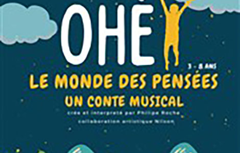 OHÉ ! ET LE MONDE DES PENSÉES