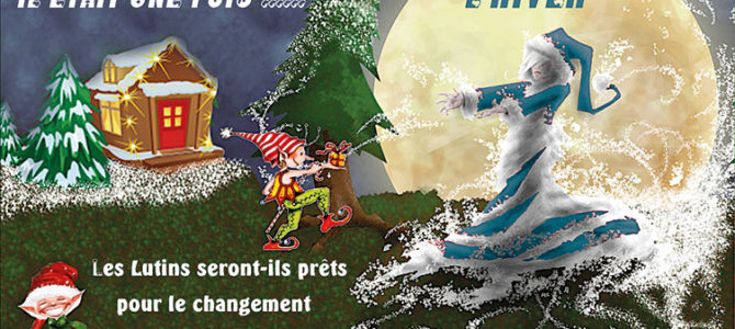 IL ÉTAIT UNE FOIS L'HIVER…