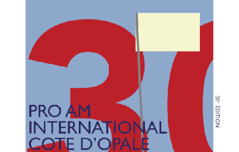 GOLF 30ème ÉDITION DU PRO AM INTERNATIONAL DE LA CÔTE D’OPALE