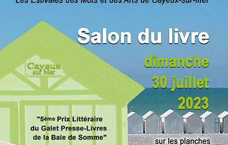 13ème SALON DU LIVRE « LES ESTIVALES DES MOTS ET DES ARTS »