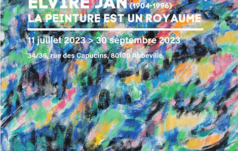 VISITE GUIDÉE "MANESSIER INVITE… ELVIRE JAN (1904_1996), LA PEINTURE EST UN ROYAUME"