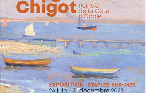 EXPOSITION « EUGÈNE CHIGOT, PEINTRE DE LA CÔTE D’OPALE »