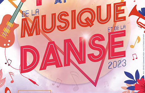 F(AI)TES DE LA MUSIQUE ET DE LA DANSE