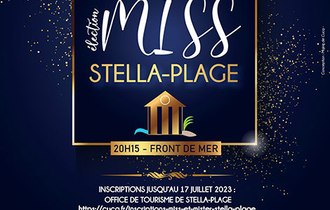 ÉLECTION DE MISS STELLA-PLAGE & KARAOKÉ GÉANT