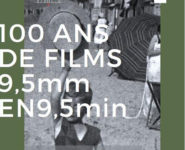 "100 ANS DE FILMS 9,5mm EN 9,5min : CENTENAIRE DU FORMAT PATHE-BABY EN HAUTS-DEFRANCE"