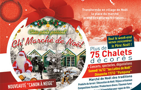 25ème ÉDITION « LE VILLAGE ENCHANTÉ DE NOËL »
