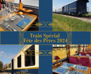 LE TRAIN « SPÉCIAL FÊTE DES PÈRES »