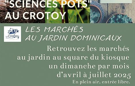 SCIENCES POTS, LE MARCHÉ AU JARDIN