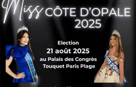 53ème ÉDITION DE L’ÉLECTION MISS CÔTE D’OPALE & MISTER France NORD/PAS DE CALAIS