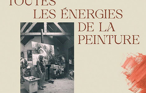WILLIAM EINSTEIN « TOUTES LES ÉNERGIES DE LA PEINTURE »