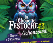 3ème ÉDITION, LA CHOUETTE FESTOCHE